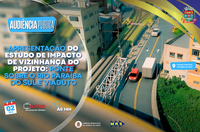 Audiência Pública para apresentação do Estudo de Impacto de Vizinhança do Projeto: PONTE SOBRE O RIO PARAÍBA DO SUL E VIADUTO